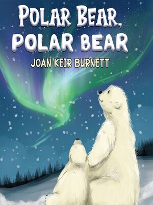 cover image of Polar Bear, Polar Bear